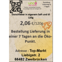 Dorschleber in eigenem Saft und öl 120g